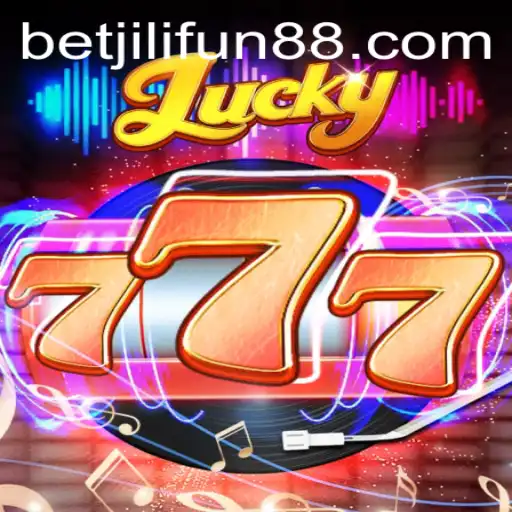 Exploring Lucky777: An Engaging Experience with Betjili