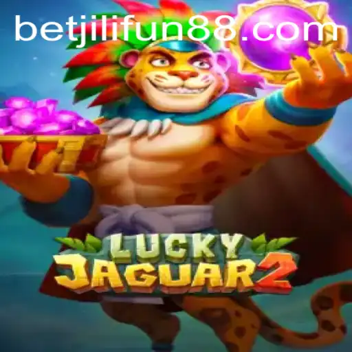 Explore the Exciting World of Luckyjaguar2: A Thrilling Experience with Betjili