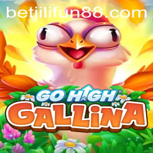 Exploring GoHighGallina: The Innovative Game with Betjili