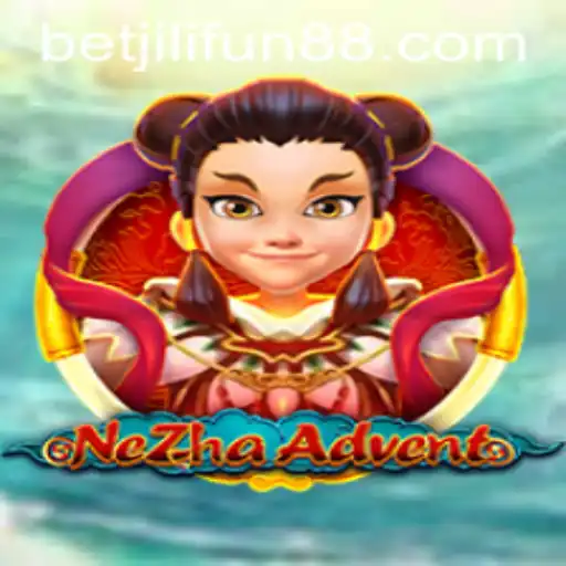 Explore the World of NeZhaAdvent: A Thrilling New Game in the Realm of Betjili